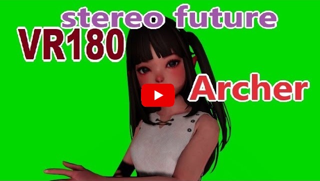 Video , [VR180] Archer - stereo future [DanceXR(MMD)]
