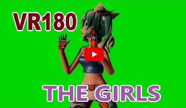 Video , [VR180] Miku - THE GIRLS [DanceXR(MMD)]